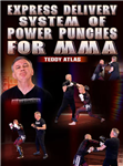 Teddy Atlas: Express Delivery System of Power Punches For MMA - Volume 1-4