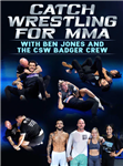 Ben Jones: Catch Wrestling For MMA - Volume 1-5