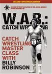 Billy Robinson: WAR Catch Wrestling - Volume 1-4