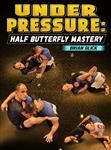 Brian Glick: Under Pressure: Half Butterfly Mastery - Volume 1-4