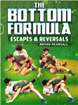 Bryan Pearsall: The Bottom Formula: Escapes And Reversals - Volume 1-4