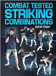 Carlos Condit: Combat Tested Striking Combinations - Volume 1-4
