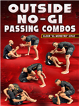 Elder Cruz: Outside No-Gi Passing Combos - Volume 1-6