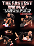 John Danaher: The Fastest Way: To Become An Effective Guard Passer No-Gi - Volume 1-8