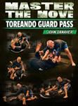 John Danaher: Master The Move: Toreando Guard Pass