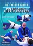 John Danaher: Go Further Faster: Pin Escapes & Turtle Escapes - Gi - Volume 1-8