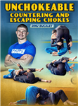 Dinu Bucalet: Unchokeable - Countering And Escaping Chokes - Volume 1-2