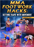 Dominick Cruz: MMA Footwork Hacks - Volume 1-4 