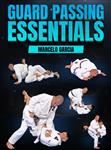 Marcelo Garcia: Guard Passing Essentials - Volume 1-5