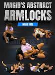Magid Hage: Magid’s Abstract Armlocks - Volume 1-4