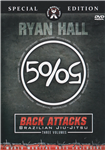 Ryan Hall - Back Attacks - Volume 1-3