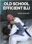 Chris Haueter: Old School Efficient BJJ - Volume 1-4