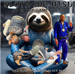 Gile Huni: Sloth Jiu-Jitsu No-Gi Top Game Volume 2 Course