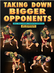 Jay Rodriguez: Taking Down Bigger Opponents - Volume 1-4