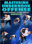 Kyle Dake: Mastering Underhook Offense - Volume 1-2