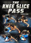 Dante Leon: The Knee Slice Pass - Volume 1-4