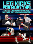 Duane Ludwig: Leg Kicks For MMA - Volume 1-4