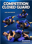 Jake Mackenzie: Competition Closed Guard - Volume 1-3