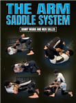Danny Maira And Nick Salles: The Arm Saddle System - Volume 1-3 