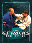 Matt Arroyo: Gi Hacks Blueprint - Volume 1-3