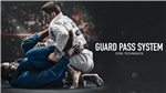 Gui Mendes: Guard Pass System - Volume 1