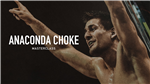 Rafael Mendes: Anaconda Choke Masterclass