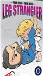 Mike Bidwell: The Leg Strangler - Volume 1-2