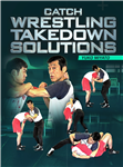 Yuko Miyato: Catch Wrestling Takedown Solutions - Volume 1-4 
