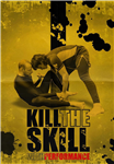 Dime Murovanni & Jozef Chen: Kill The Skill with Performance Course