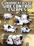 Pedro Sauer: Fundamentals of Side Control Escapes - Volume 1-4