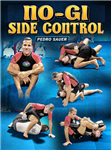 Pedro Sauer: No-Gi Side Control - Volume 1-3