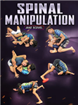 Jake Scovel: Spinal Manipulation - Volume 1-3