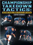 Carter Starocci: Championship Takedown Tactics: Mastering Offense Through The Art of Hand Fighting - Volume 1-3 