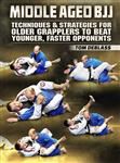 Tom DeBlass: Middle Aged BJJ - Volume 1-4