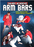 Ivan Vasylchuk: Sambo Academy - Arm Bars - Volume 1-4