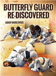 Adam Wardzinski: Butterfly Guard Re-Discovered - Volume 1-4