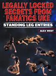 Alex West: Legally Locked Secrets From Fanatics Uke - Volume 1-4