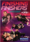 Zach Maslany, Jim Holland & Grace Gundrum: Finishing Finishers - 10th Planet Jiu-Jitsu - Volume 1-4