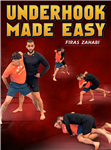 Firas Zahabi: Underhook Made Easy - Volume 1-2